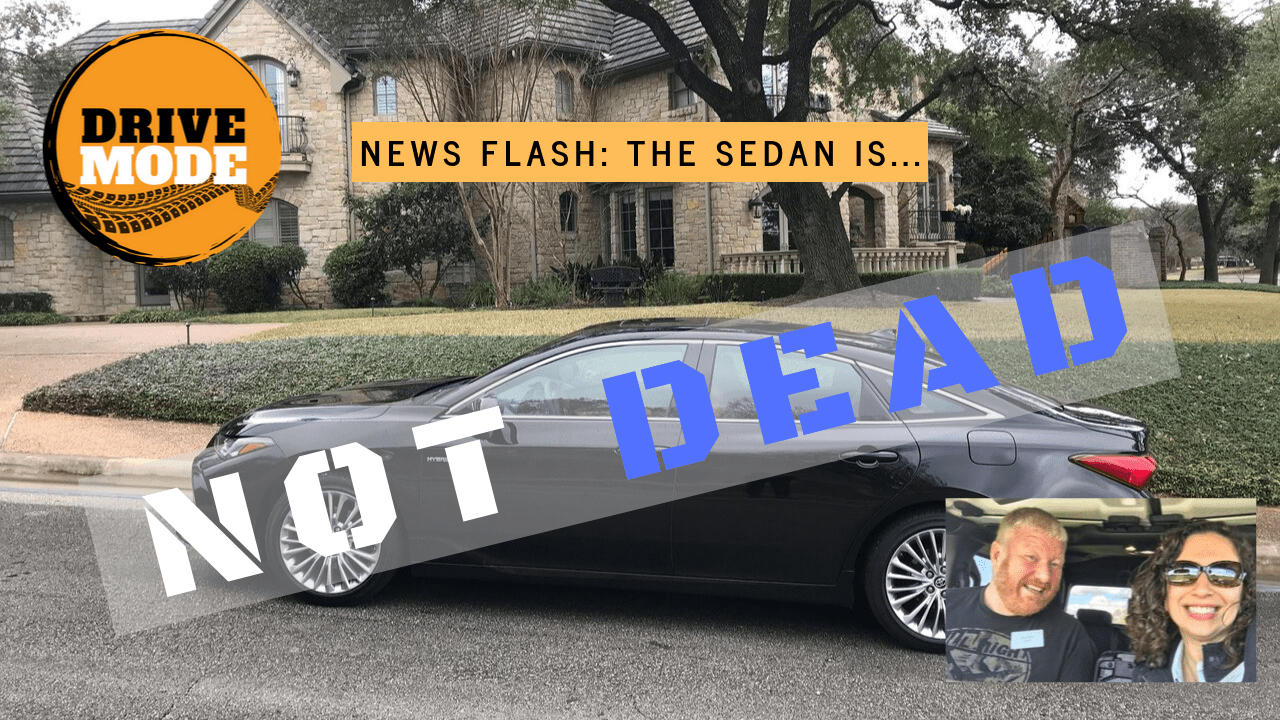 The Sedan Is Not Dead!