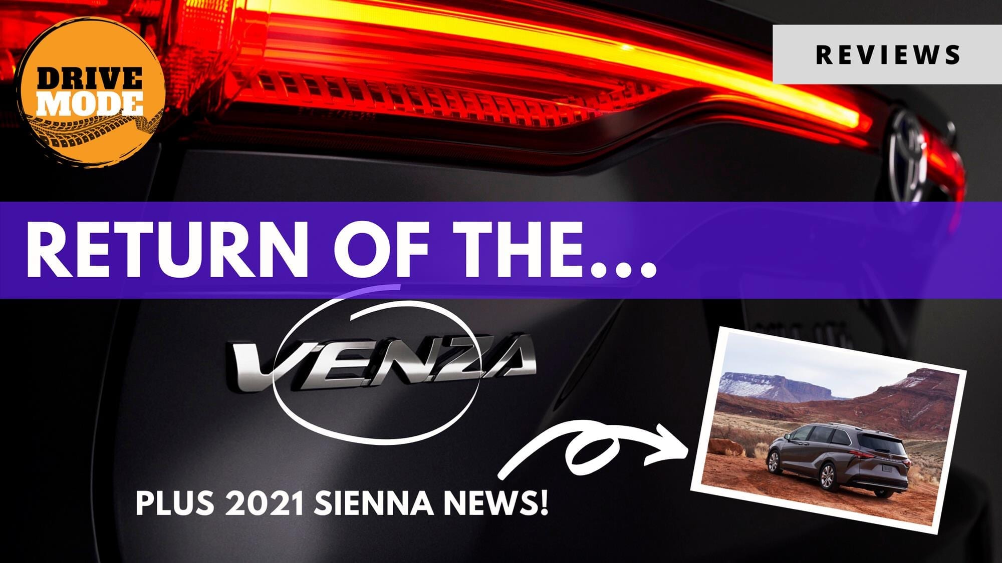 2021 Toyota Sienna and Venza Unveiled