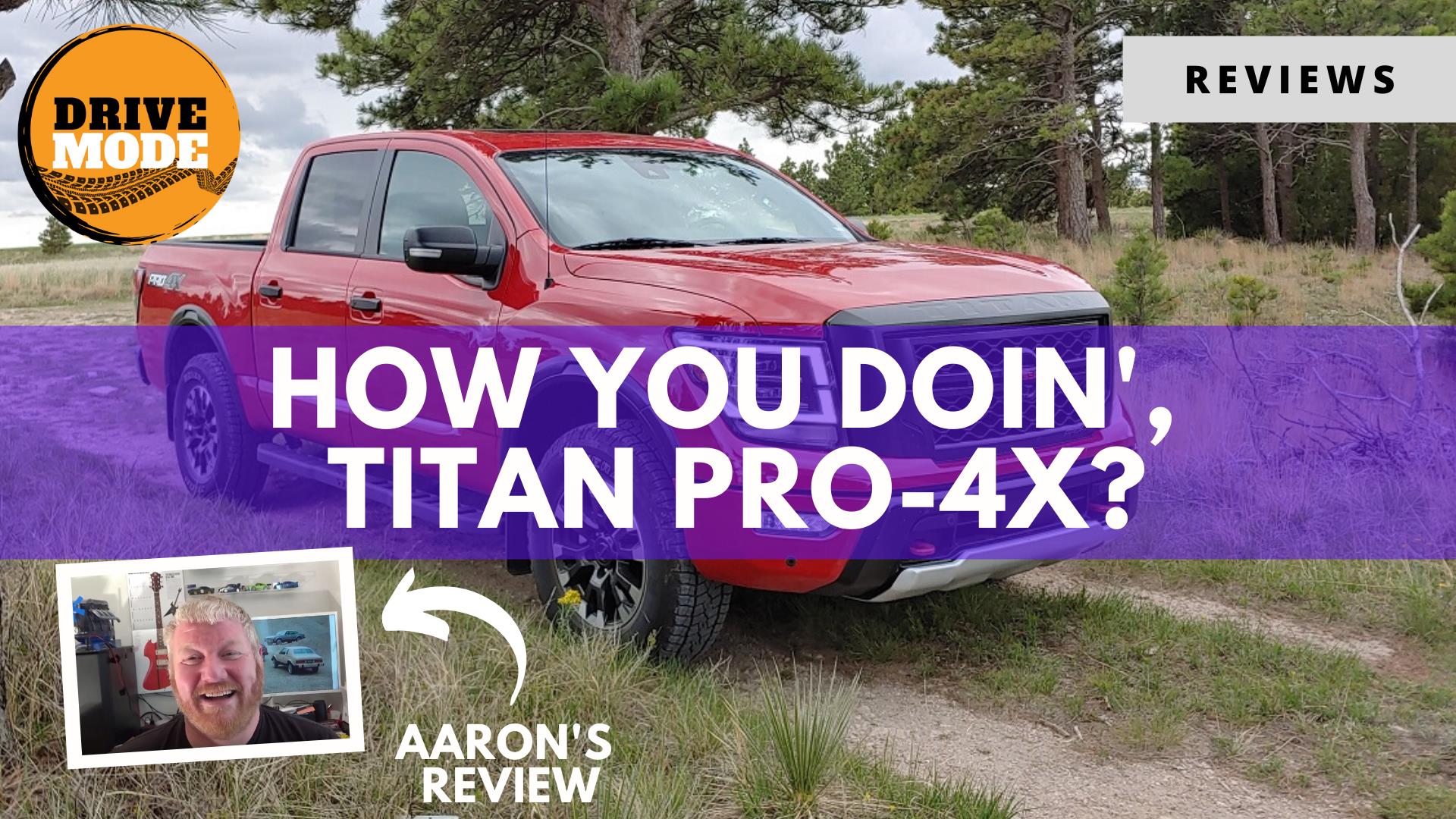 2020 Nissan Titan Pro 4X – a Much-Improved New Titan