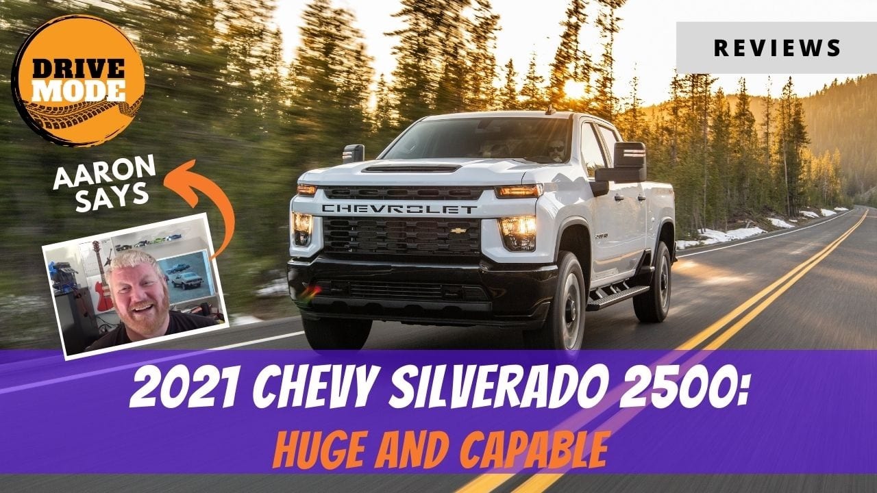 2021 Chevrolet Silverado 2500 Review